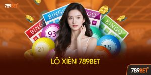 Lô Xiên 789bet – Hướng Dẫn Chơi Và Bí Kíp Nuôi Xiên Ăn Đậm
